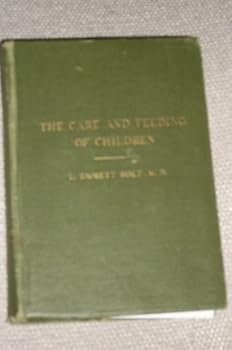 Hardcover The Care and Feeding of Children Book