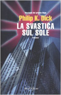 La svastica sul sole La svastica sul sole