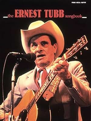 The ernest tubb songbook piano, voix, guitare
