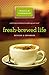 Fresh-Brewed Life: A Stirring Invitation to Wake Up Your Soul, Revised & Updated Edition