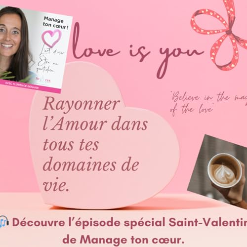 #S3-2026-E3 : Mettre de l'amour partout !