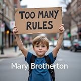Too Many Rules