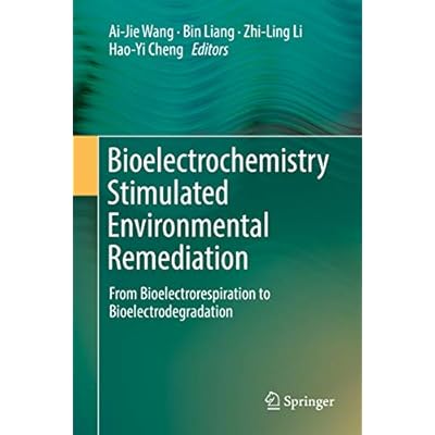 Bioelectrochemistry Stimulated Environmental Remediation: From Bioelectrorespiration to Bioelectrodegradation