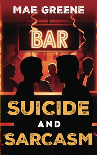 Suicide and Sarcasm