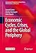 Economic Cycles, Crises, and the Global Periphery (International Perspectives on Social Policy, Administration, and Practice)