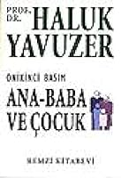 Ana Baba ve Çocuk 9751403979 Book Cover