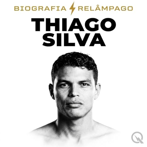 『Thiago Silva - Biografia Rel&acirc;mpago』のカバーアート