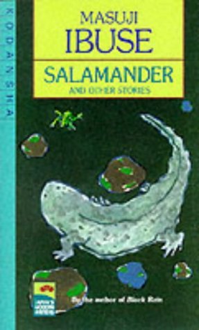 Salamander and Other Stories (Japan's Modern Writers) by Masuji Ibuse (1982-03-06)