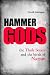 Hammer of the Gods: The Thule Society and the Birth of Nazism
