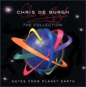 DE BURGH;CHRIS - NOTES FROM PLANET EARTH: COLLE [Audio CD] DE BURGH;CHRIS