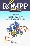  Römpp kompakt - Lexikon Biochemie und Molekularbiologie