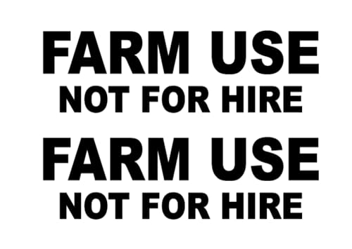 Farm Use Not for Hire Set of Vinyl Decals Farm Equipment Signage Sticker Set