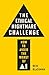 The Ethical Nightmare Challenge: How to Avoid the Worst of AI