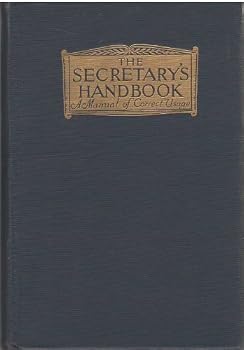 Hardcover The Secretary's Handbook: A Manual of Correct Usage Book