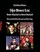 Sijo Bruce Lee: From Classical to Non Classical