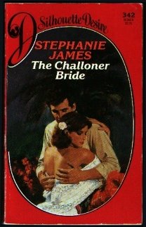 The Challoner Bride (As: Stephanie James)