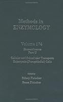 Methods in Enzymology, Volume 174: Biomembranes, Part U, Cellular and Subcellular Transport: Eukarytic (Nonepithelial) Cells 0121820750 Book Cover