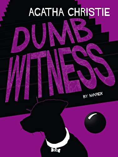 Dumb Witness view 2