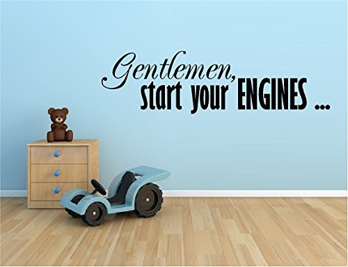 Gentlemen Start Your Engines Vinyl Decal Home Decor