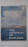 The gateway of England: The story of Dover Harbour B0007K1ADE Book Cover
