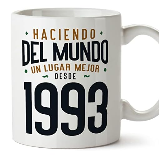 MUGFFINS Tazas 1993 Cumpleaños - En Español - Haciendo del Mundo un Lugar Mejor - 11 oz / 330 ml - Regalo original y divertido