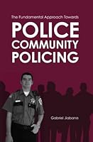 Police Community Policing 1419699091 Book Cover