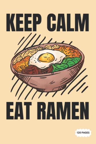 Ramen Noodle Notebook Journal: College Ruled Lined Pages (Composition Book, Journal) (6 x 9 Inches)
