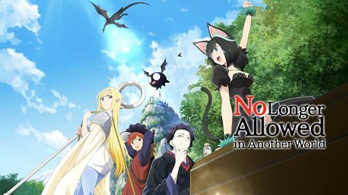 No Longer Allowed in Another World – vue 2