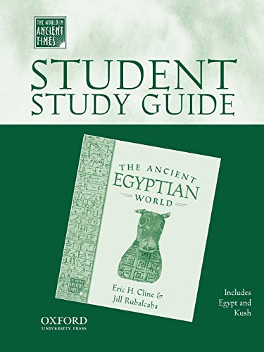 Student Study Guide to The Ancient Egyptian World (The ^AWorld in Ancient Times)