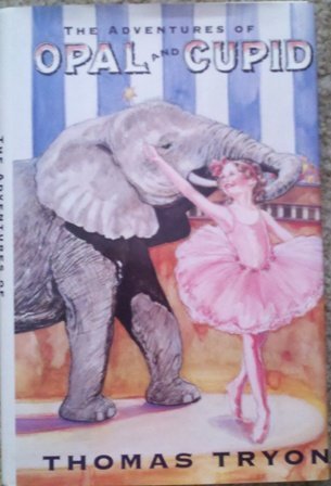 The Adventures of Opal and Cupid 0670822396 Book Cover