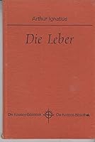 Die Leber. Kosmos-Bibliothek Band 232 B0028NIT00 Book Cover