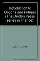 An Introduction to Options and Futures 0030550130 Book Cover