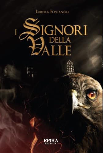I Signori della Valle (Italian Edition)