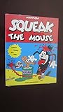Squeak the Mouse
