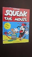 Squeak the Mouse 0874160707 Book Cover
