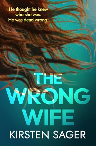 The Wrong Wife