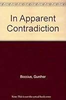 In Apparent Contradiction 1569010803 Book Cover