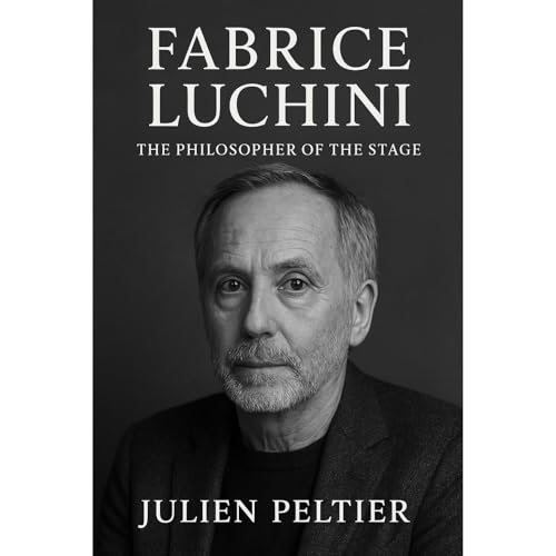 Fabrice Luchini: The Philosopher of the Stage [Written by Julien Peltier] episode artwork