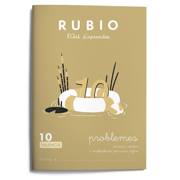 10 Problemes RUBIO | Valencià | +7 anys | Sumar, restar i multiplicar per una xifra | Operacions i Problemes RUBIO (Operacions i Problemes RUBIO (valencià))