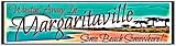 Tiki Bar Margaritaville Sign Some Beach Street Sign 3