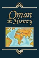 Oman in history 1898162115 Book Cover