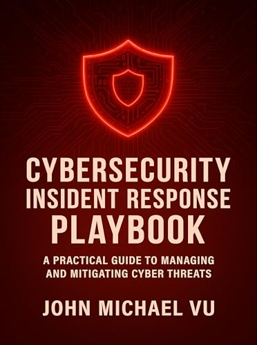 Cybersecurity Incident Response Playbook