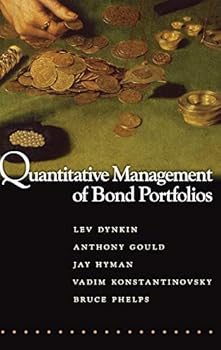 Hardcover Quantitative Management of Bond Portfolios (Advances in Financial Engineering) Book