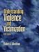 Understanding Violence and Victimization (5th Edition)