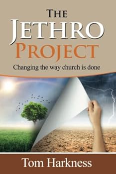 Paperback Jethro Project: Changing the way church is done Book