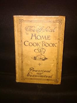 Hardcover The Ideal Home Cook Book, Book
