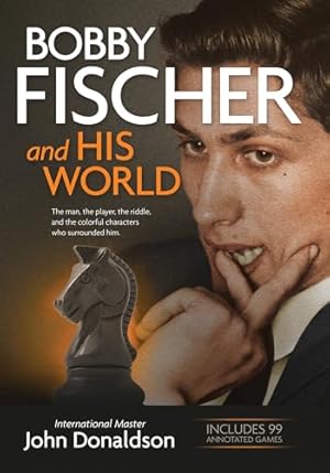 Book cover Bobby Fischer and His World