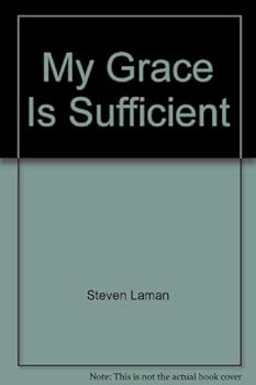 Paperback My Grace Is Sufficient Book