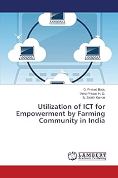 Paperback Utilization of ICT for Empowerment by Farming Community in India Book