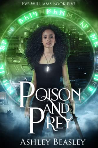 Poison and Prey (Eve Williams)